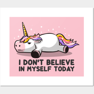 I Don’t Believe In Myself Lazy Unicorn Gift Posters and Art